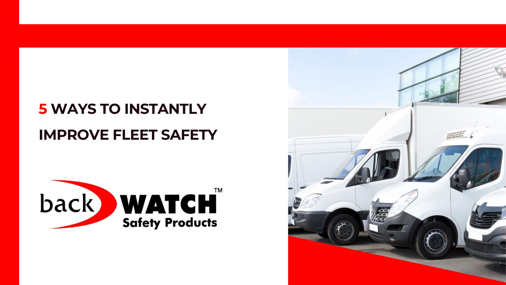 5 Ways to Instantly Improve Fleet Safety Blog Image